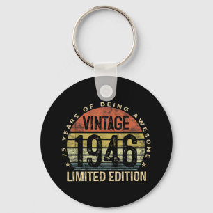75 Years Old Gifts Vintage 1946 Birthday Keychain