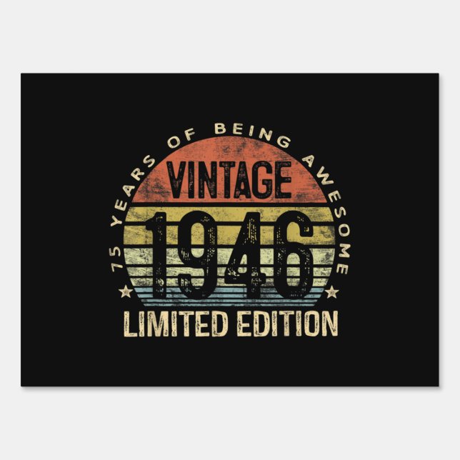75 Years Old Gifts Vintage 1946 Birthday Sign (Front)