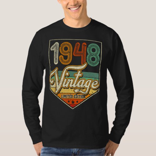 75 Years Old Vintage 1948 Limited Edition 75th Bir T_Shirt