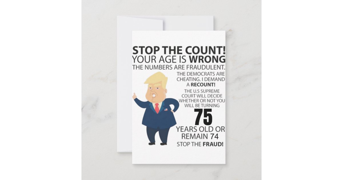 75 Years Trump Happy Birthday Present Funny Zazzle