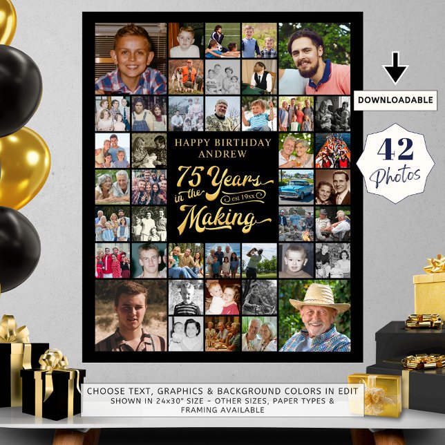 75th Birthday 42 Photo Collage YEARS IN THE MAKING Poster (Creator Uploaded)