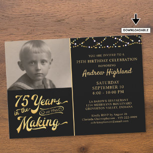75th Birthday 75 YEARS IN THE MAKING Black Gold Invitation