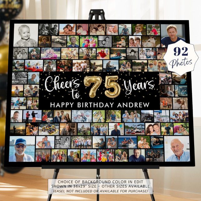 75th Birthday 92 Photos Black Gold Cheers To Years Foam Board (Creator Uploaded)