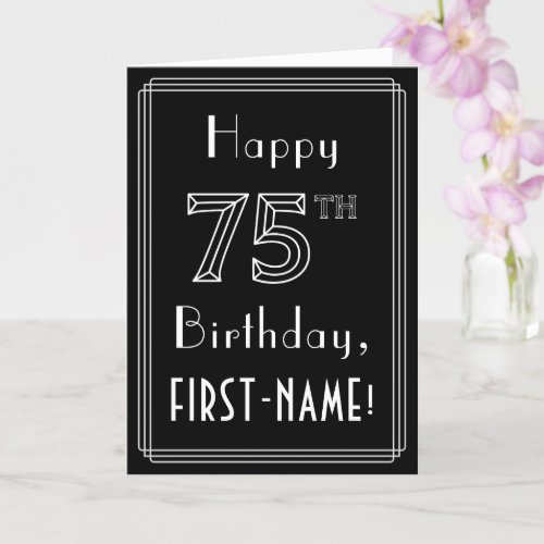 75th Birthday Art Deco Style  75  Custom Name Card