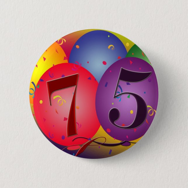 75th birthday balloons pinback button (Front)