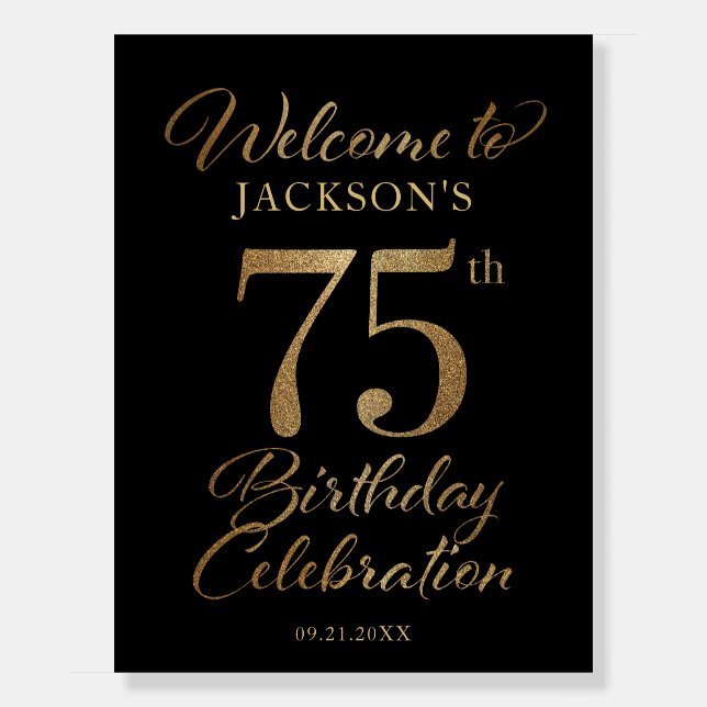 75th Birthday Black & Gold Welcome Sign (Front)