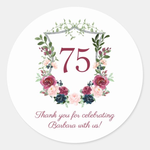 75th Birthday Burgundy Floral Crest Thank You Classic Round Sticker