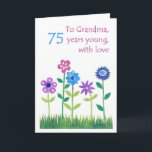 75th Birthday Card for a Grandmother - Flowers<br><div class="desc">A chic,  floral 75th Birthday Card for a Grandmother,  from a handpainted paper collage by Judy Adamson. Please contact me through my store if your would like the front cover text changed and feel free to customize the inside message yourself.</div>