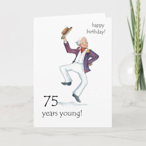 75th Birthday Card _ Man Dancing