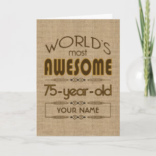 75th Birthday Celebration World Best Fabulous Card