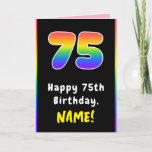 [ Thumbnail: 75th Birthday: Colorful Rainbow # 75, Custom Name Card ]