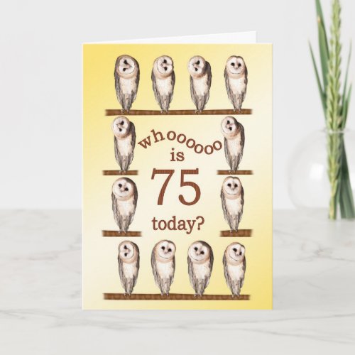 75th birthday Curious owls card Card