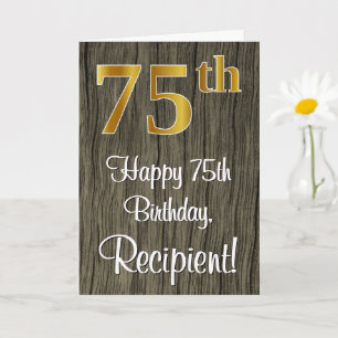 75th Birthday: Elegant Faux Gold Look #, Faux Wood Card