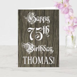 75th Birthday: Fancy, Elegant Text; Faux Wood Look