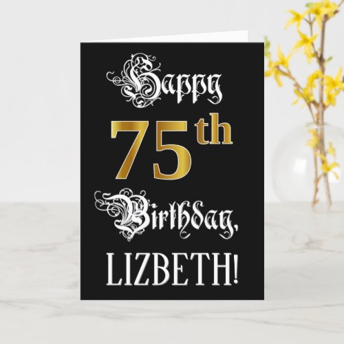 75th Birthday  Fancy Script Faux Gold Look Name Card