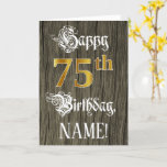 [ Thumbnail: 75th Birthday: Faux Gold Look + Faux Wood Pattern Card ]