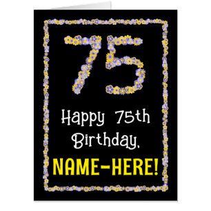 75th Birthday: Floral Flowers Number “75” + Name Card