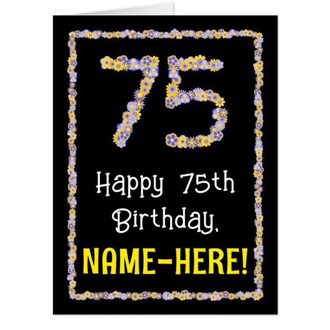 75th Birthday: Floral Flowers Number “75” + Name Card (Front)