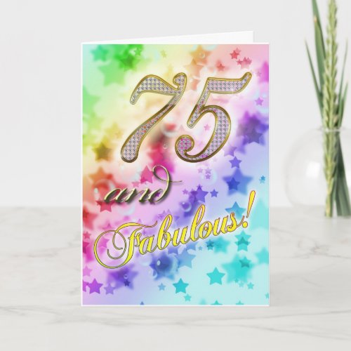 75th birthday for someone Fabulous Card