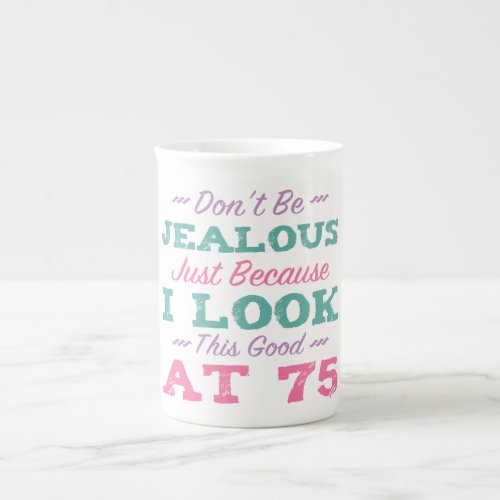 75th Birthday For Women Bone China Mug