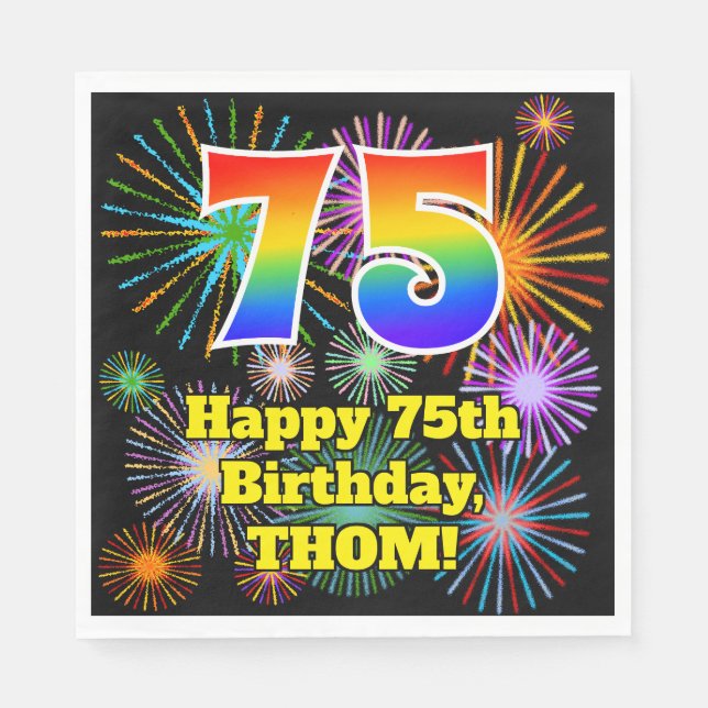 75th Birthday: Fun Fireworks Pattern + Rainbow 75 Napkins (Front)