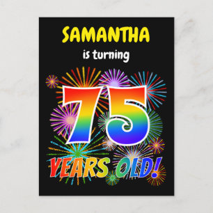 75th Birthday - Fun Fireworks, Rainbow Look "75" Postcard