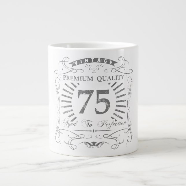 75th Birthday Gag Gift Large Coffee Mug (Front)