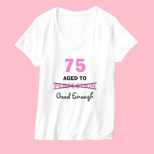 75th Birthday Gifts for Women T Shirt