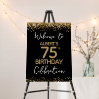 75th Birthday Gold Glitter and Black Welcome Foam