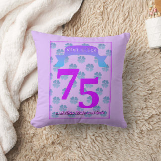 75th Birthday In German Throw Pillow