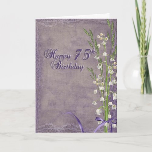 75th Birthday lily of the valley bouquet Card