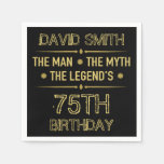 75th Birthday Man Myth Legend Napkins