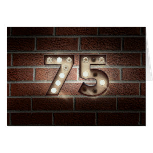 75th birthday-marquee light sign on brick