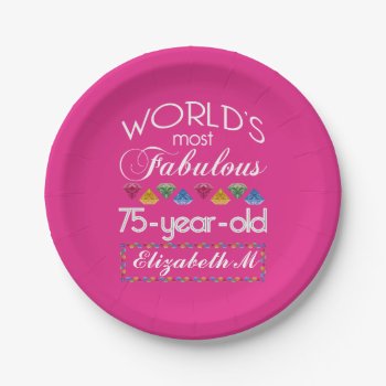 75th Birthday Most Fabulous Colorful Gems Pink Paper Plates by BCMonogramMe at Zazzle