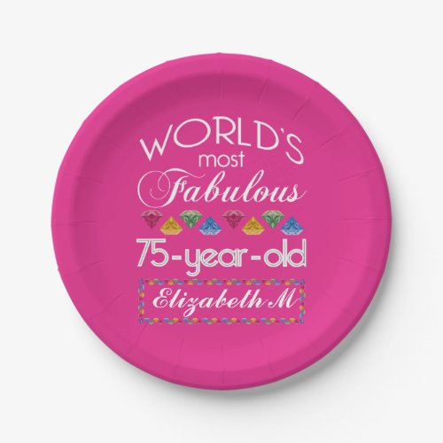 75th Birthday Most Fabulous Colorful Gems Pink Paper Plates