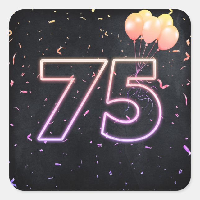 75th Birthday Neon Sign On Black Square Sticker (Front)