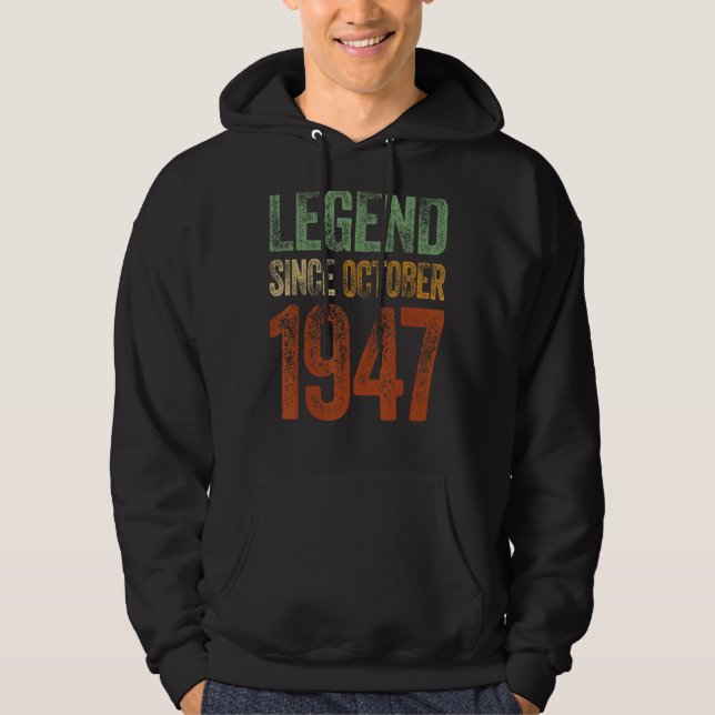 75th Birthday October Born 75 Years Legend Since 1 Hoodie (Front)