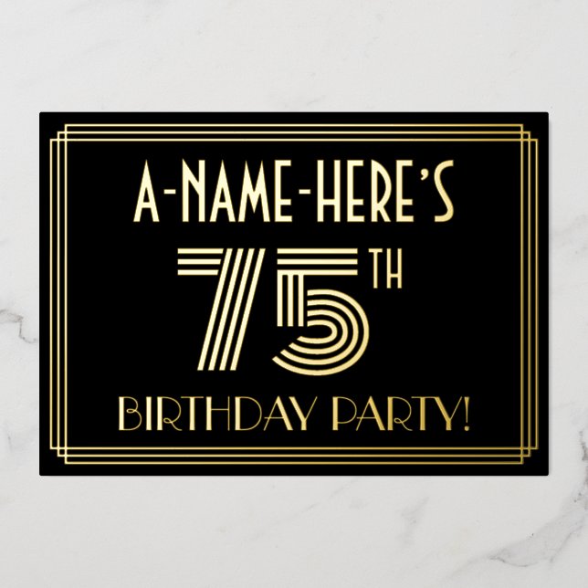 75th Birthday Party — Art Deco Style “75” + Name Foil Invitation (Front)