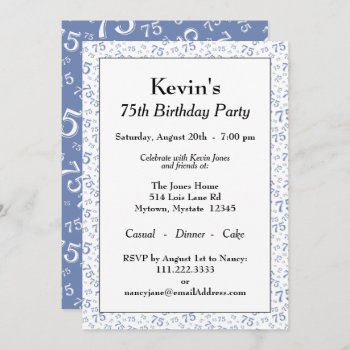 75th Birthday Party Blue And White Number Pattern Invitation by NancyTrippPhotoGifts at Zazzle