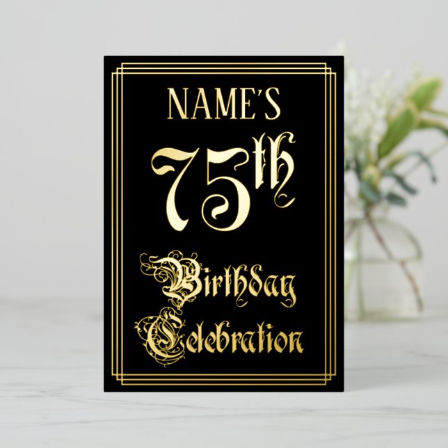 75th Birthday Party — Fancy Script & Custom Name Foil Invitation (Standing Front)