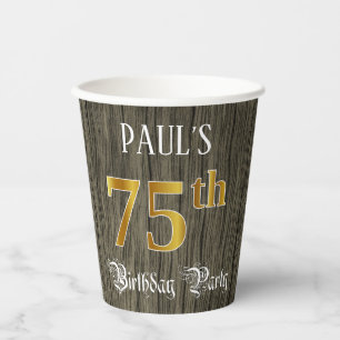 75th Birthday Party — Faux Gold & Faux Wood Look Paper Cups