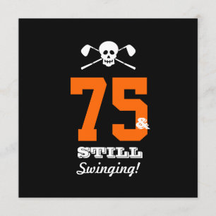 75th Birthday Party Golf - Still Swinging! Invitation