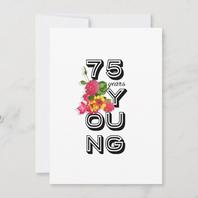 75th Birthday Party Invitation - 75 Years Young (Front)