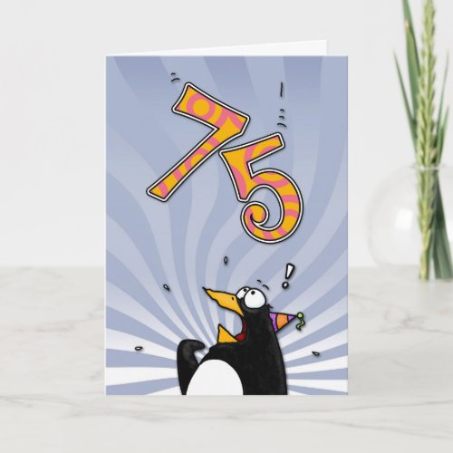 75th Birthday _ Penguin Surprise Card