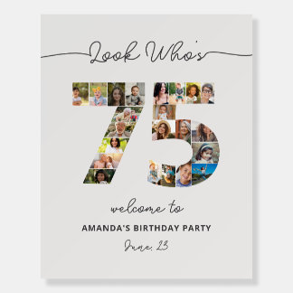 75th Birthday Photo Collage Party Welcome Foam Board