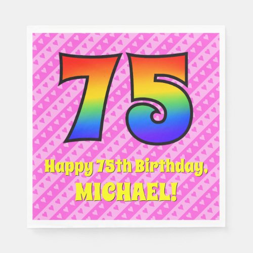 75th Birthday Pink Stripes  Hearts Rainbow  75 Napkins