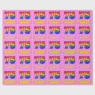 75th Birthday: Pink Stripes & Hearts, Rainbow # 75 Wrapping Paper