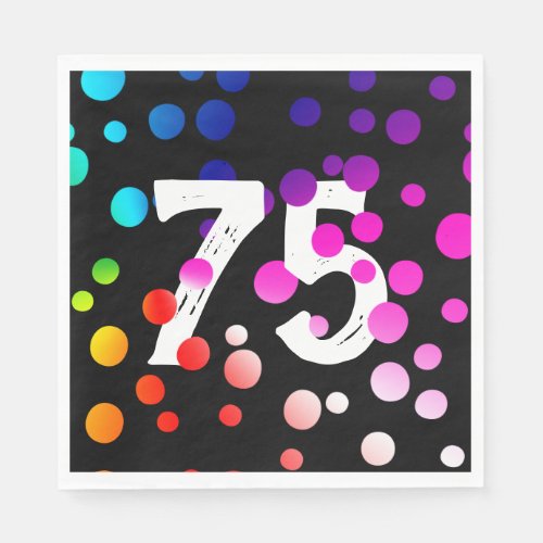 75th Birthday Rainbow Dots on Black Napkins