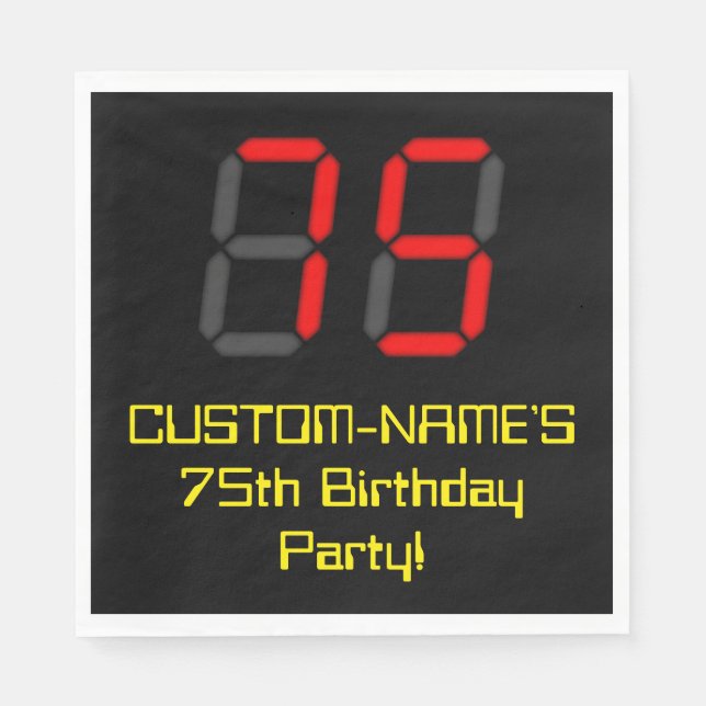 75th Birthday: Red Digital Clock Style "75" + Name Napkins (Front)