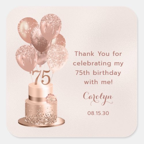 75th Birthday Rose Gold Cake Thank You Square Sticker